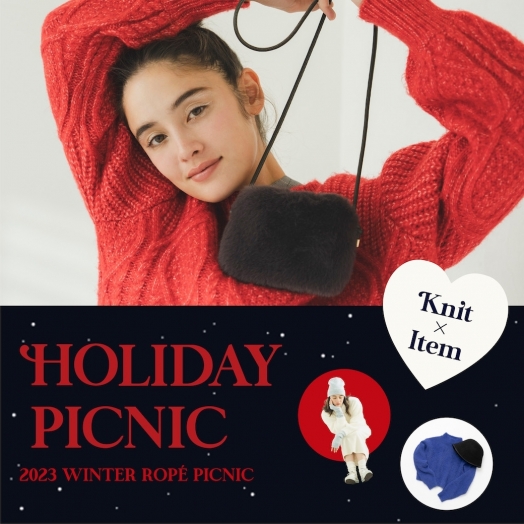 HOLIDAY PICNIC - Knit＆Winter Item 