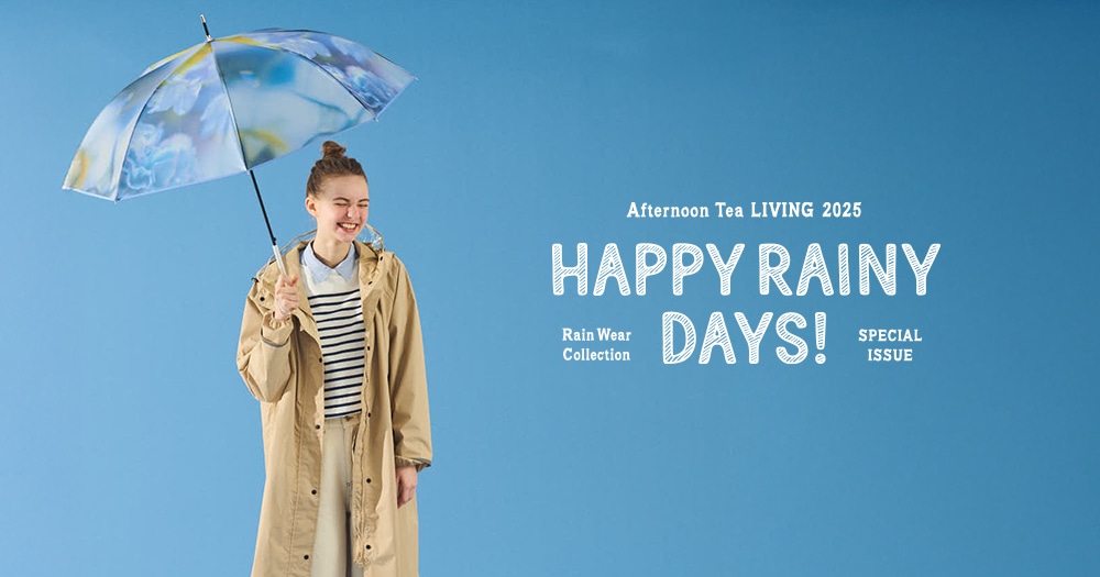 HAPPY RAINY DAYS！